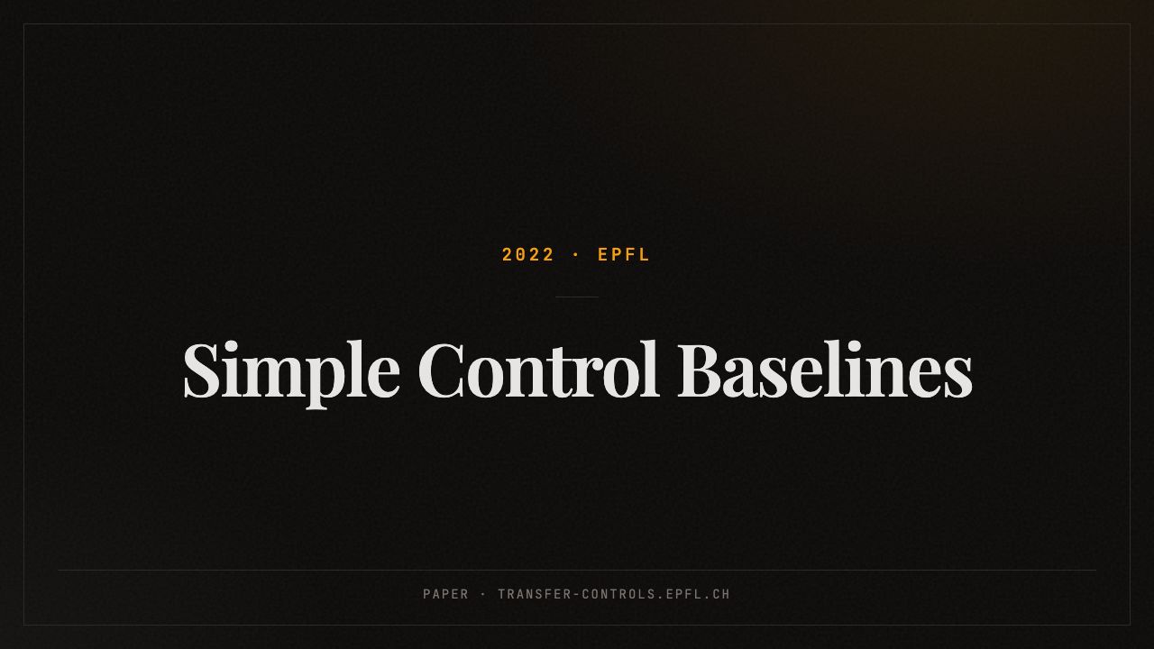 Simple Control Baselines